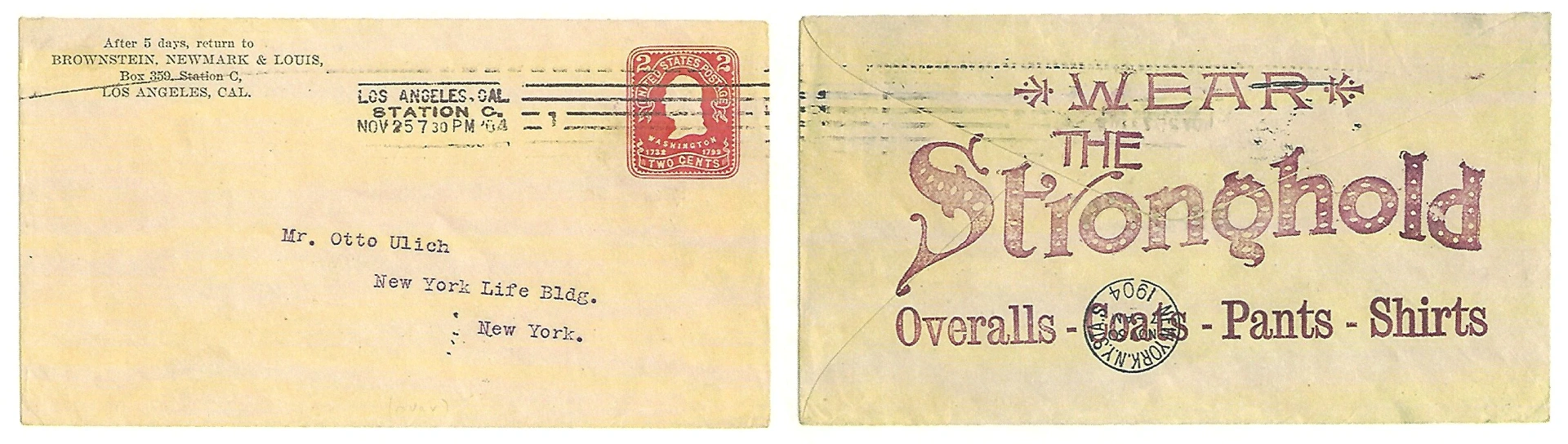 Brownstein, Newmark & Louis envelope postmarked Los Angeles, November 1904 — Wear The Stronghold Overalls, Coats, Pants, Shirts